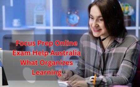 Focus Prep Online Exam Help Australia What Organizes Learning