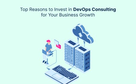 Top Reasons to Invest in DevOps Consulting for Your Business Growth