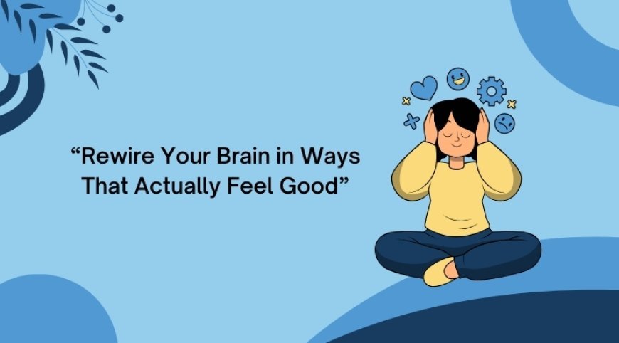 The Surprising Results of Rewiring My Brain with Daily Gratitude