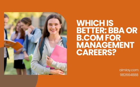 Which Is Better: BBA or B.Com for Management Careers?