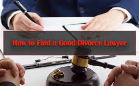 How to Find a Good Divorce Lawyer