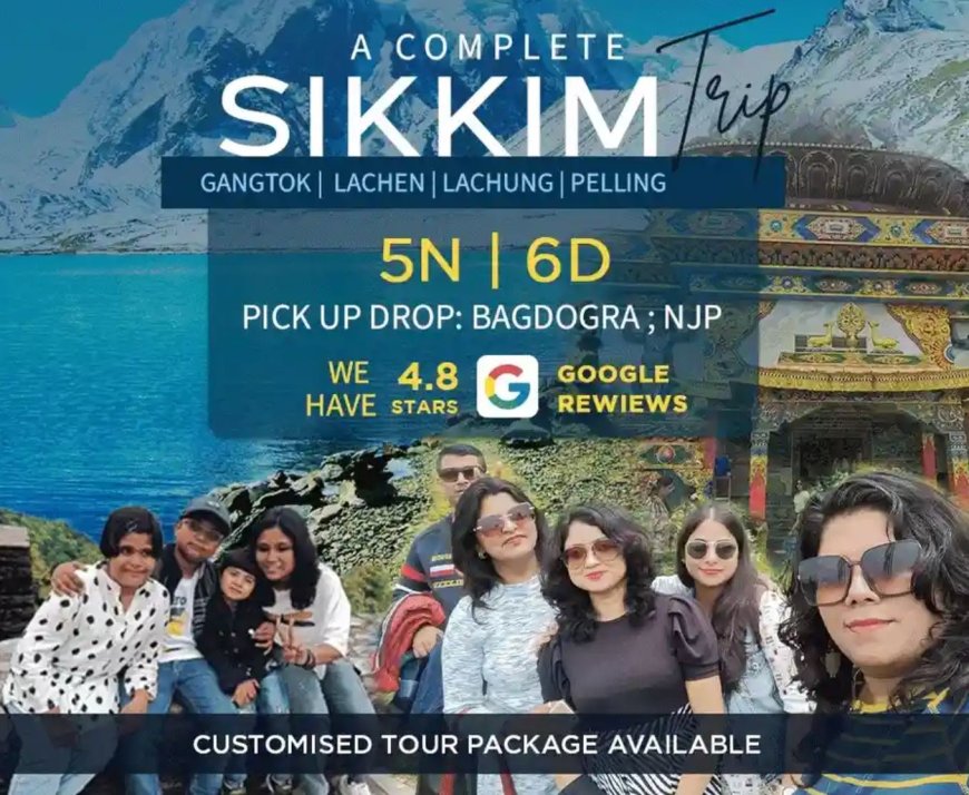 Unforgettable Sikkim Tour Package for 7 Days – 2025 Deals