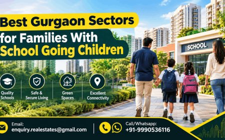 Best Gurgaon Sectors for Families With School Going Children